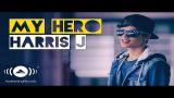 Video Music Harris J - My Hero | Official Music Video Terbaru