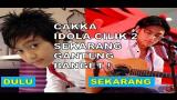 Music Video Masih Ingat “CAKKA” Jebolan Audisi Idola Cilik, Begini Penampilannya Sekarag. Ganteng Banget ! Gratis di zLagu.Net