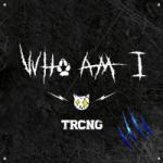 Lagu Who Am I mp3 Terbaru