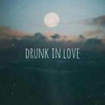 Download mp3 Drunk In Love baru