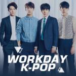 Download Workday K-Pop (Musik Korea Untuk Hari Kerja) mp3 Terbaru