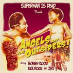 Musik Mp3 Angels and the Outsiders terbaik