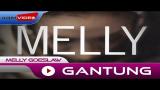 Video Lagu Melly - Gantung | Official Video Music Terbaru - zLagu.Net