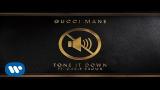 Music Video Gucci Mane - Tone It Down (feat. Chris Brown) [OFFICIAL AUDIO]