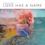 Download musik Love Has a Name baru