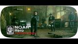 Download Lagu NOAH - HERO (Official Video) Music