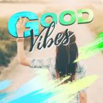 Download mp3 lagu Good Vibes online