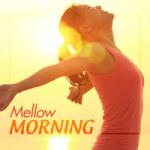 Download musik Mellow Morning terbaik - LaguMp3.Info