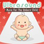 Download lagu Ultra Sound - Music For The Unborn Child terbaru