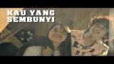 Video Lagu Kau Yang Sembunyi - Hanin Dhiya (Official Music Video) Musik Terbaru
