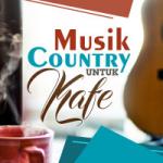 Download music Musik Country Untuk Kafe mp3 gratis - LaguMp3.Info