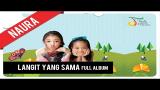 Download Video Naura - Langit Yang Sama | Official Full Album Video (With Lyric) Terbaik