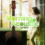 Download lagu mp3 Morning Acoustic terbaru