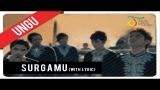 Video Lagu Music UNGU - SurgaMU (with Lyric) | Official VC Trinity Gratis di zLagu.Net