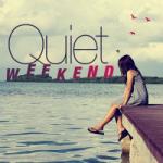 Download mp3 lagu Quiet Weekend 4 share - LaguMp3.Info