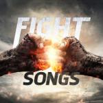 Download mp3 Fight Songs (Lagu-Lagu Untuk Membangkitkan Semangat Manusia) music Terbaru