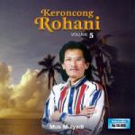 Download lagu Keroncong Rohani Volume 5 terbaru 2018
