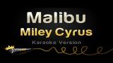 Download Video Miley Cyrus - Malibu (Karaoke Version) baru