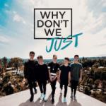 Free Download mp3 Terbaru Why Don't We Just - EP