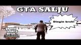 Video Music GTA San Andreas Indonesia - Mod Musim Salju Terbaik di zLagu.Net