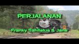 Video Lagu Music PERJALANAN - Franky Sahilatua & Jane Terbaru di zLagu.Net