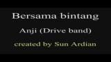 Video Music Bersama bintang Anji Drive band lyrics lirik karaoke lagu indonesia Gratis di zLagu.Net