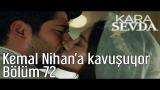 Video Lagu Music Kara Sevda 72. Bölüm - Kemal Nihan'a Kavuşuyor di zLagu.Net