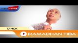 Video Opick - Ramadhan Tiba | Official Video Terbaru