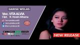 Video Musik Vita Alvia - Garise Welas (Official Music Video) Terbaik
