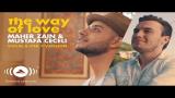 Download Video Maher Zain & Mustafa Ceceli - The Way of Love | (Vocals Only - بدون موسيقى) | Official Music Video baru