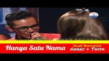 Download Video HANYA SATU NAMA - Duet Exclusive GERRY MAHESA feat TASYA ROSMALA ADELLA  [OFFICIAL VIDEO] Music Terbaik
