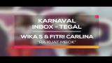 Video Lagu Wika Salim dan Fitri Carlina - Ra Kuat Mbok (Karnaval Inbox Tegal) Terbaru