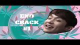 Lagu Video EXO CRACK #1| Lay's Weed Addiction Terbaik di zLagu.Net