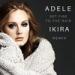 Download Adele Set to the Fire Ikira Remix gratis