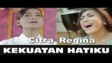 Video Music Kekuatan Hatiku - Citra feat Regina Terbaru