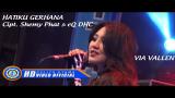 Download Video Lagu Via Vallen - HATIKU GERHANA . Om Sera ( Official Music Video ) [HD] Gratis