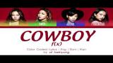 video Lagu f(x) - COWBOY (Color Coded Lyrics/Eng/Rom/Kan) Music Terbaru
