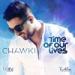 Download Ahmed Chawki – Time Of Our Lives (Arabic Version) Lagu gratis