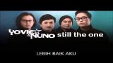 Download Lagu Yovie & Nuno - Lebih Baik Aku Feat Bayu Satrio Music - zLagu.Net