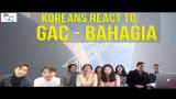 Download Vidio Lagu Koreans React To GAC - Bahagia Terbaik