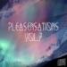 Download mp3 lagu Pleasensations Vol.7 (Band Edition) Terbaru di zLagu.Net