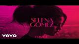 video Lagu Selena Gomez - Do It (Audio Only) Music Terbaru - zLagu.Net