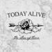 TODAY ALIVE - When I Hope mp3 Free