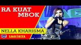 Download Video Nella Kharisma -  Ra Kuat Mbok - Lagista Music Gratis