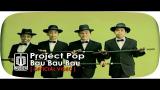 Video Musik Project Pop - BAU BAU BAU (Official Video)