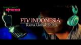 Video Lagu FTV INDONESIA Rama Untuk Shinta Gratis