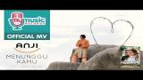 Video Lagu Music ANJI - MENUNGGU KAMU (OST. Jelita Sejuba ) (Official Music Video) Terbaru