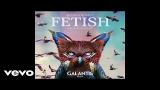 video Lagu Selena Gomez - Fetish (Galantis Remix/Audio) ft. Gucci Mane Music Terbaru - zLagu.Net