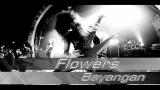 Video The Flowers - Bayangan Terbaru