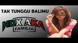 Video Lagu Music NDX A.K.A - Tak Tunggu Balimu (Paling BAPERRR) di zLagu.Net